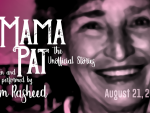 Mama Pat: the unofficial stories
