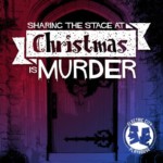 Sharing the Stage at Christmas is Murder