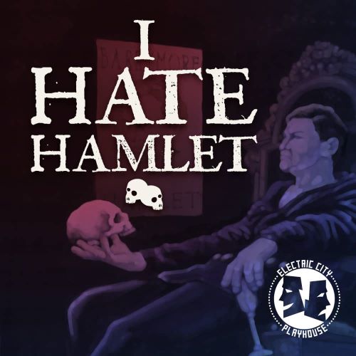 I Hate Hamlet